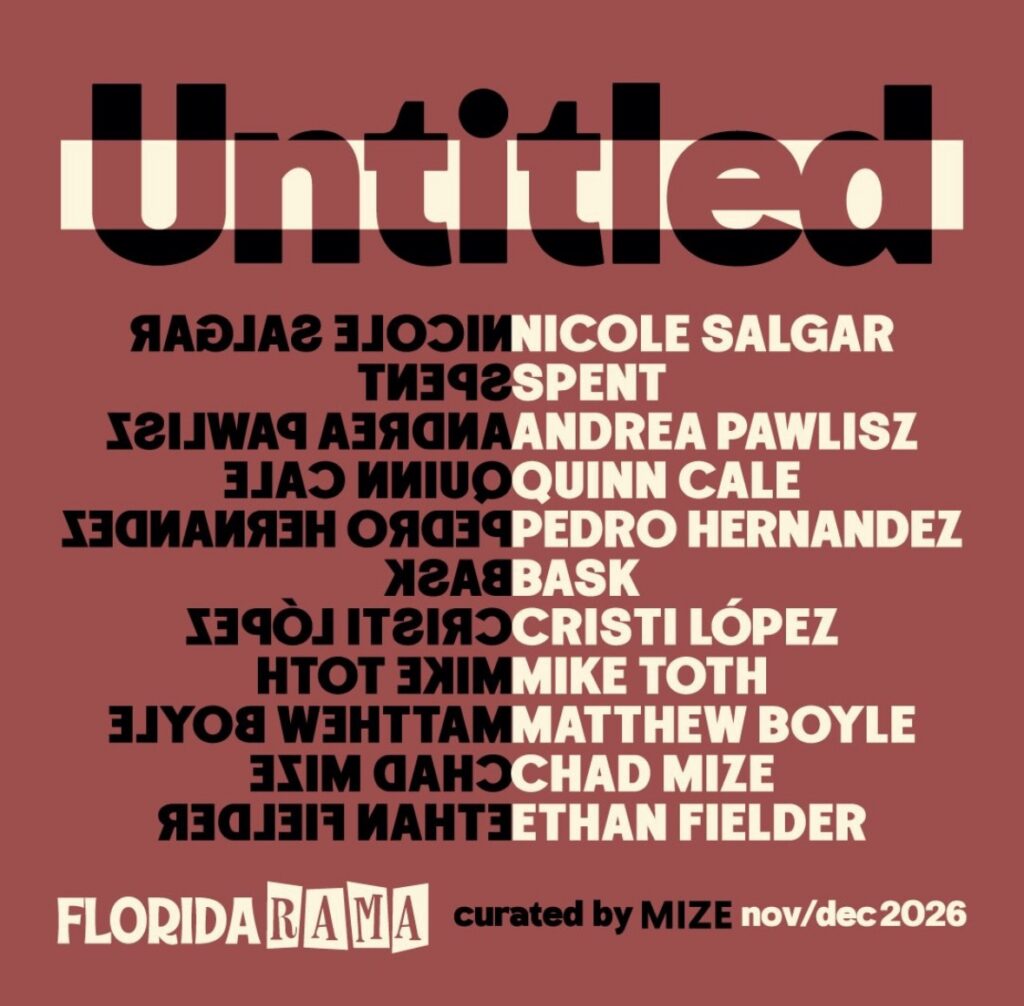 FloridaRAMA Impact Gallery Opening Untitled, Curated by Chad Mize